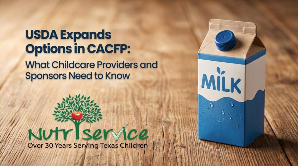 Final Rule: Expanding Fluid Milk Options in CNPs
